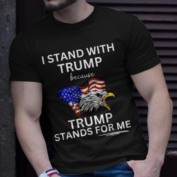 Pro Trump I Stand With Trump He Stands For Me Vote Trump Unisex T-Shirt Gifts for Him