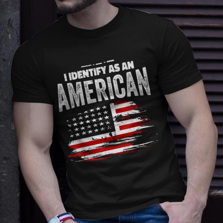 Proud American I Identify As An American Unisex T-Shirt Gifts for Him