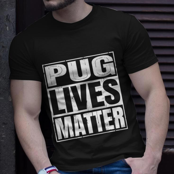 Pug Lives Matter Funny Dog Lover Gift Tshirt Unisex T-Shirt Gifts for Him