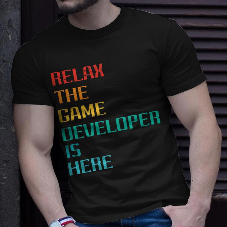 Relax The Game Developer Is Here Professional Game Dev Unisex T-Shirt Gifts for Him