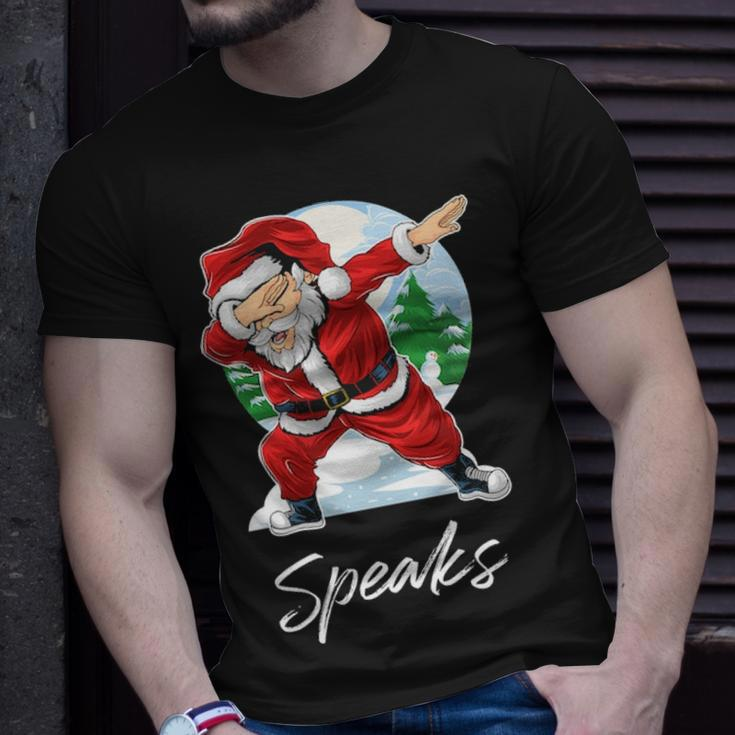 Speaks Name Gift Santa Speaks Unisex T-Shirt Gifts for Him