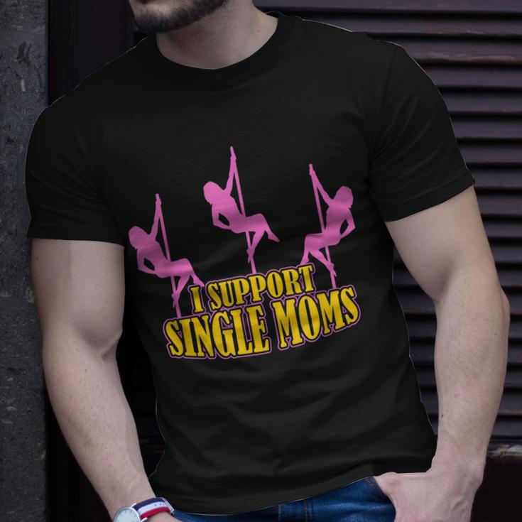 I Support Single Moms Mens Divorce Party T-shirt Gifts for Him
