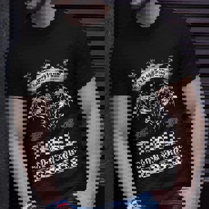 Thall Blood Runs Through My Veins Unisex T-Shirt Gifts for Him
