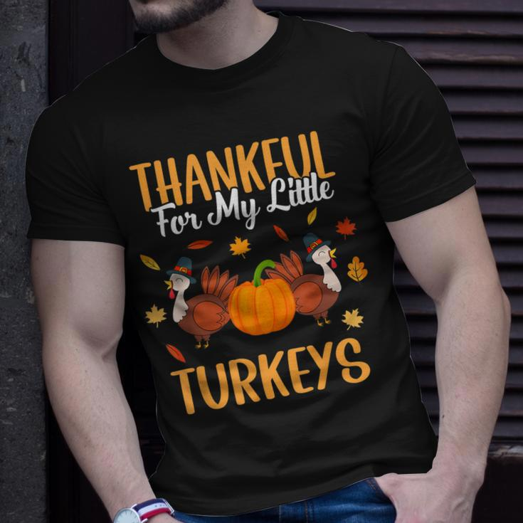 Thankful For My Little Turkeys Cute Mom Grandma Teacher Gift Unisex T-Shirt Gifts for Him