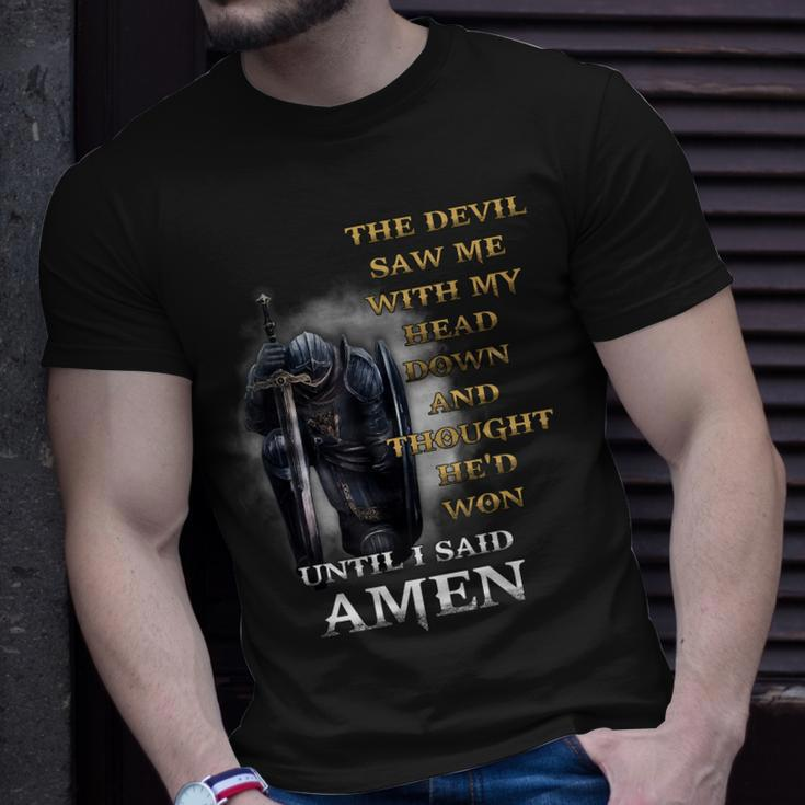 The Devil Saw Me With My Head Down Until I Said Amen Retro Unisex T-Shirt Gifts for Him