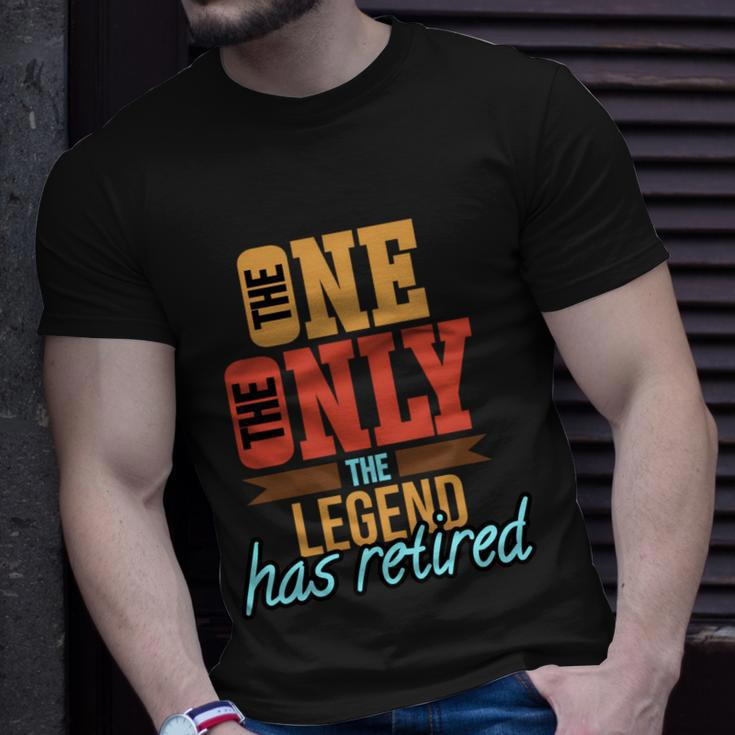 The One The Only The Legend Has Retired Funny Retirement Shirt Unisex T-Shirt Gifts for Him
