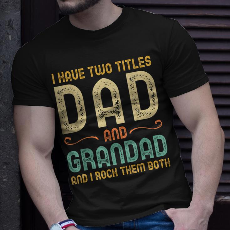 I Have Two Titles Dad And Grandad Retro Vintage T-Shirt Gifts for Him