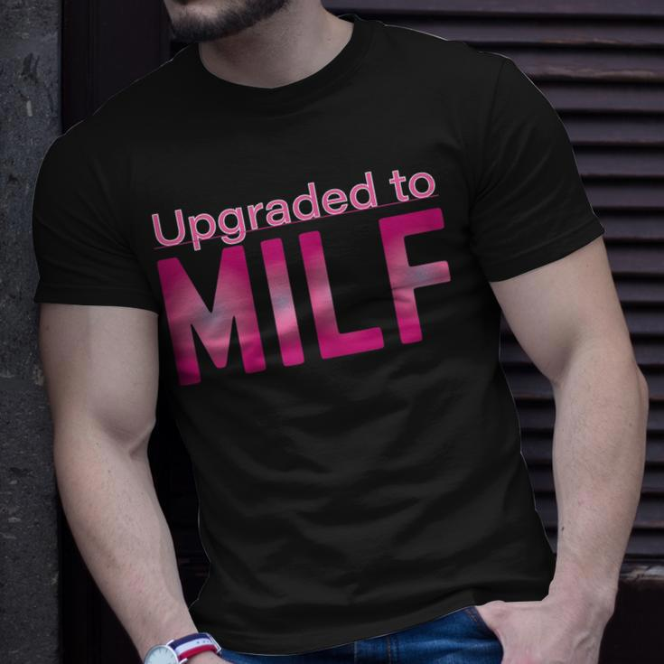 Upgraded To Milf Funny Mothers Day Gift For Hot Moms Gift For Womens Unisex T-Shirt Gifts for Him