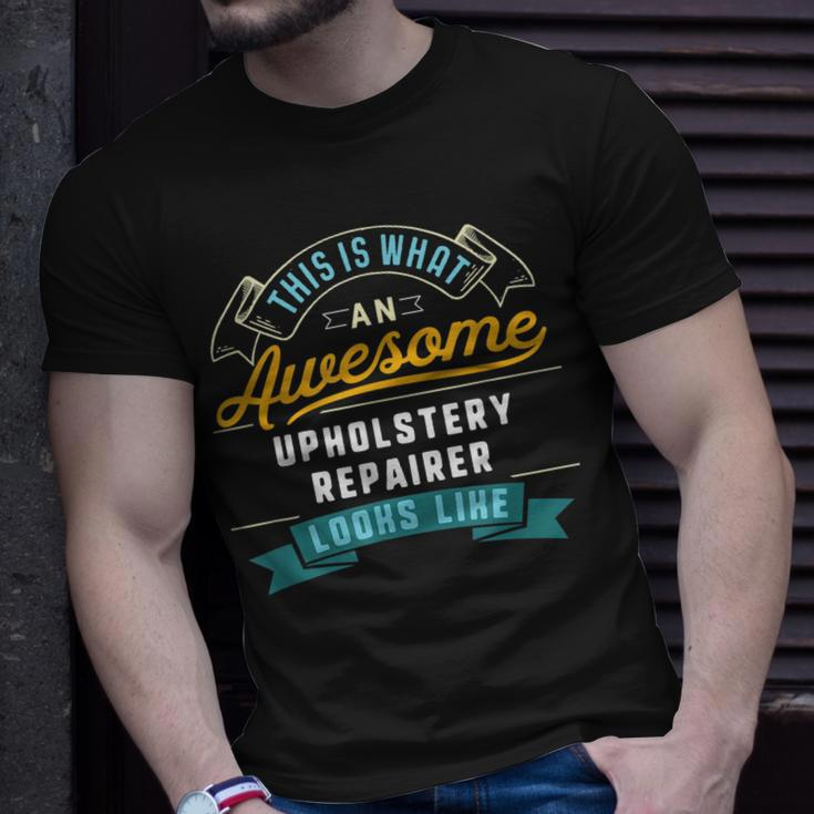 Upholstery Repairer Awesome Job Occupation T-shirt Gifts for Him
