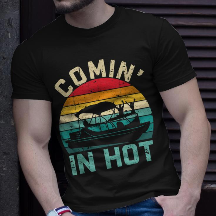 Vintage Comin In Hot Pontoon Boat Boating Dad Fathers Day T-Shirt Gifts for Him