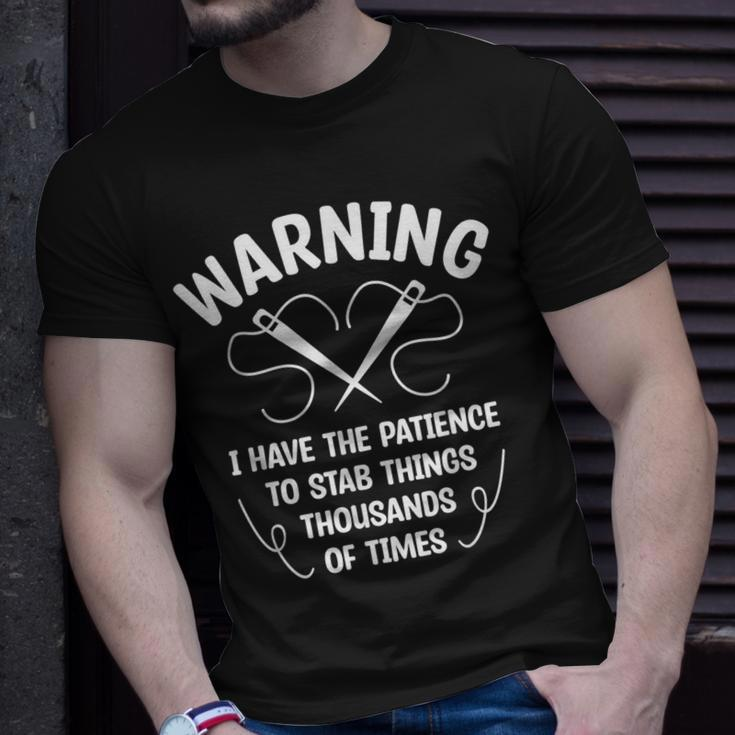 Warning I Have The Patience To Stab Things Thousand Crochet T-Shirt Gifts for Him