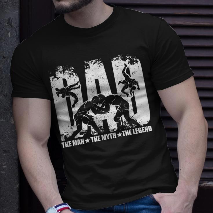 Wrestling Dad The Man The Myth The Legend For Men Unisex T-Shirt Gifts for Him