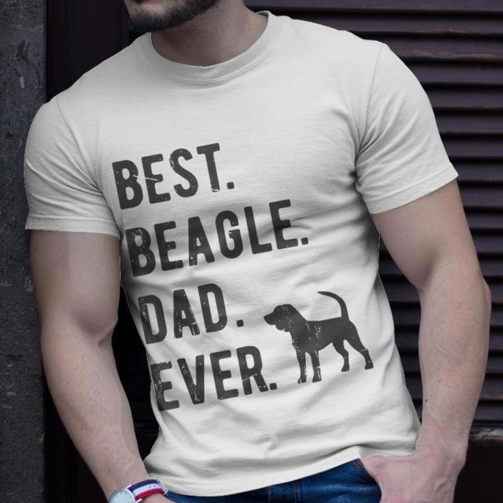 Best Beagle Dad Ever Funny Beagle Dog Lovers Dad Gift Gift For Mens Unisex T-Shirt Gifts for Him