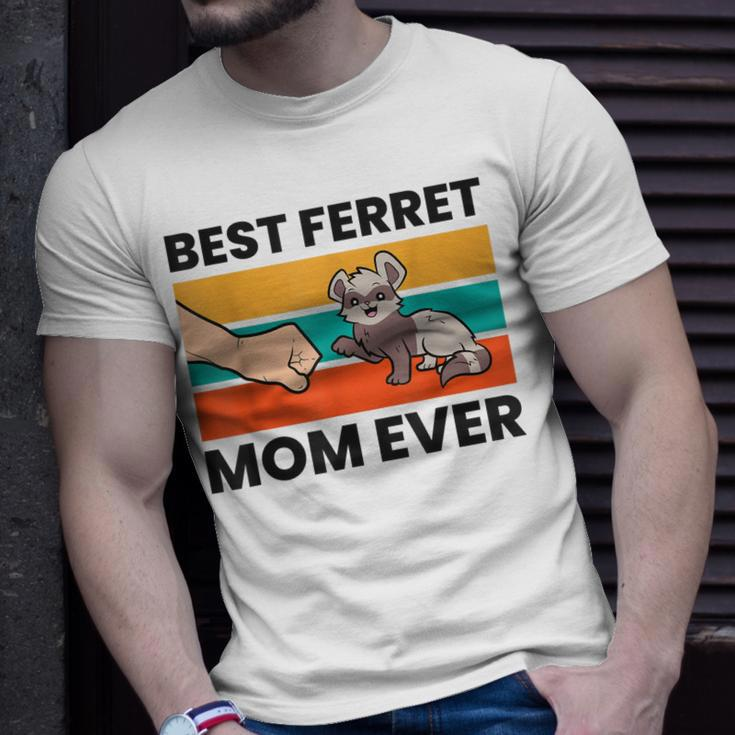 Best Ferret Mom Ever Ferret Owner Mama Pet Ferrets Unisex T-Shirt Gifts for Him