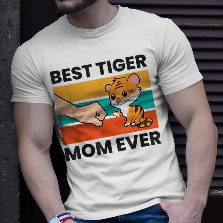 Best Tiger Mom Ever Cute Tiger Unisex T-Shirt Gifts for Him