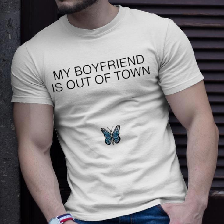 Butterfly My Boyfriend Is Out Of Town Unisex T-Shirt Gifts for Him