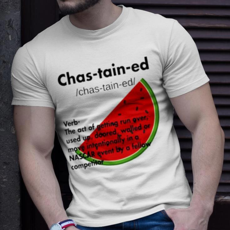 Chastained Definition Verb The Act Of Getting Run Over Unisex T-Shirt Gifts for Him