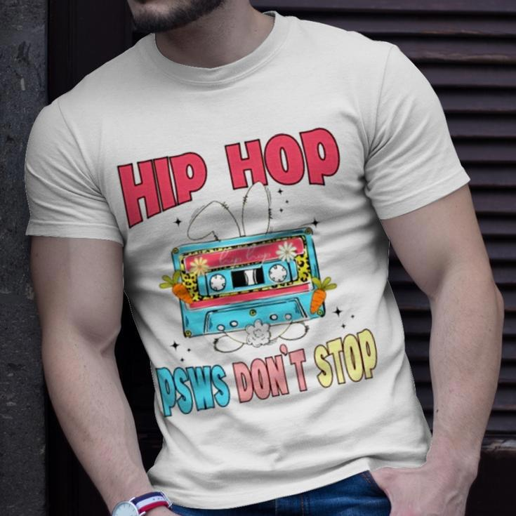 Hip Hop Psws Don’T Stop Unisex T-Shirt Gifts for Him