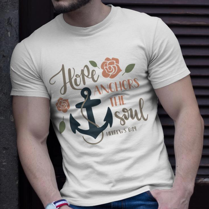 Hope Anchors The Soul Hebrews Bible Christian Graphic Gift For Womens Unisex T-Shirt Gifts for Him