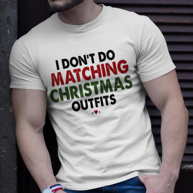 Ich Mache Keine Passenden Weihnachtsoutfits Für Paare Die T-Shirt Geschenke für Ihn