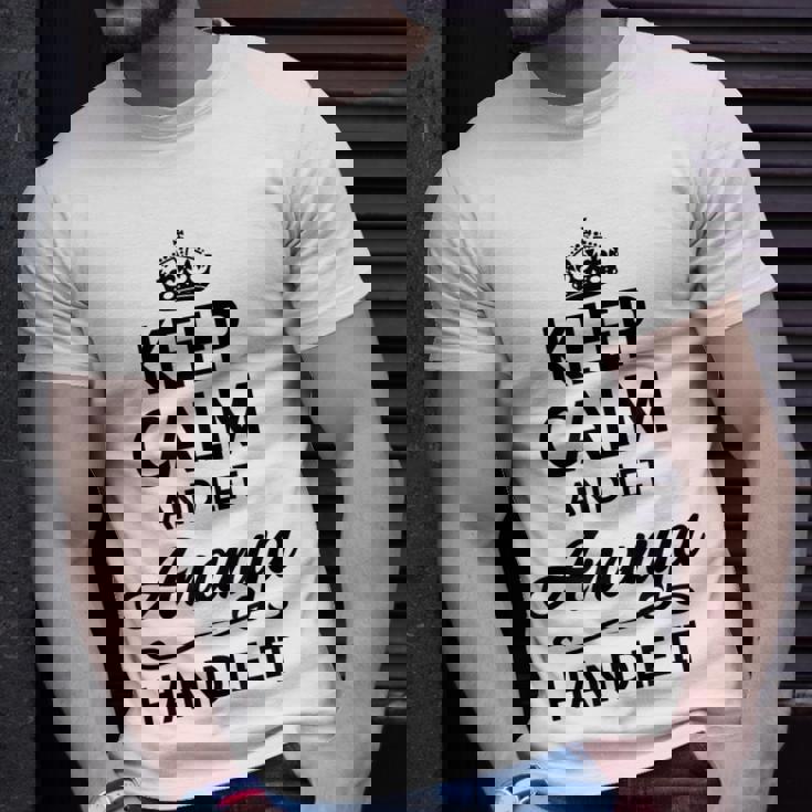 Keep Calm And Let Ananya Handle It Name T-Shirt Gifts for Him