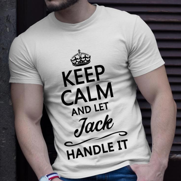 Keep Calm And Let Jack Handle It Name T-Shirt Gifts for Him