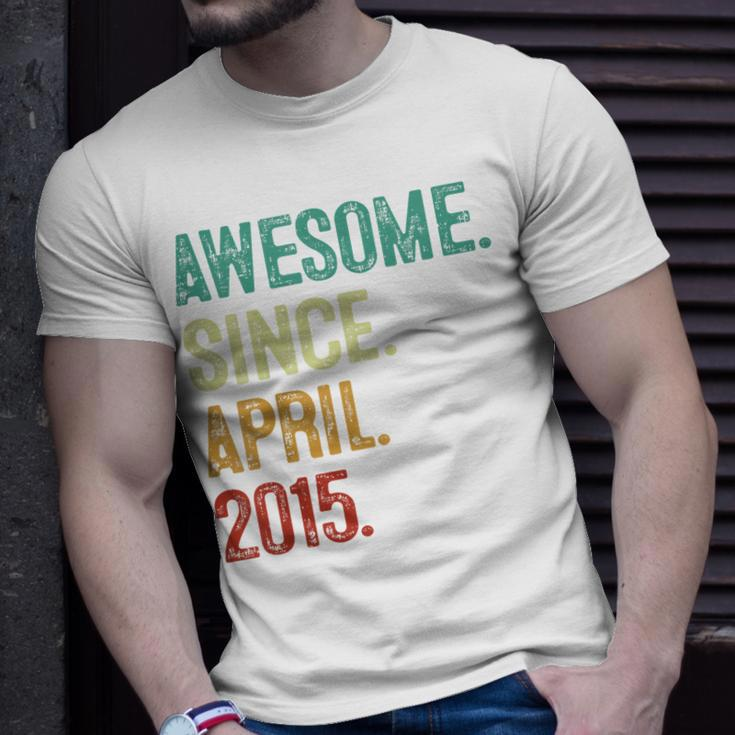 Kids 8 Years Old Awesome Since April 2015 8Th Birthday Unisex T-Shirt Gifts for Him