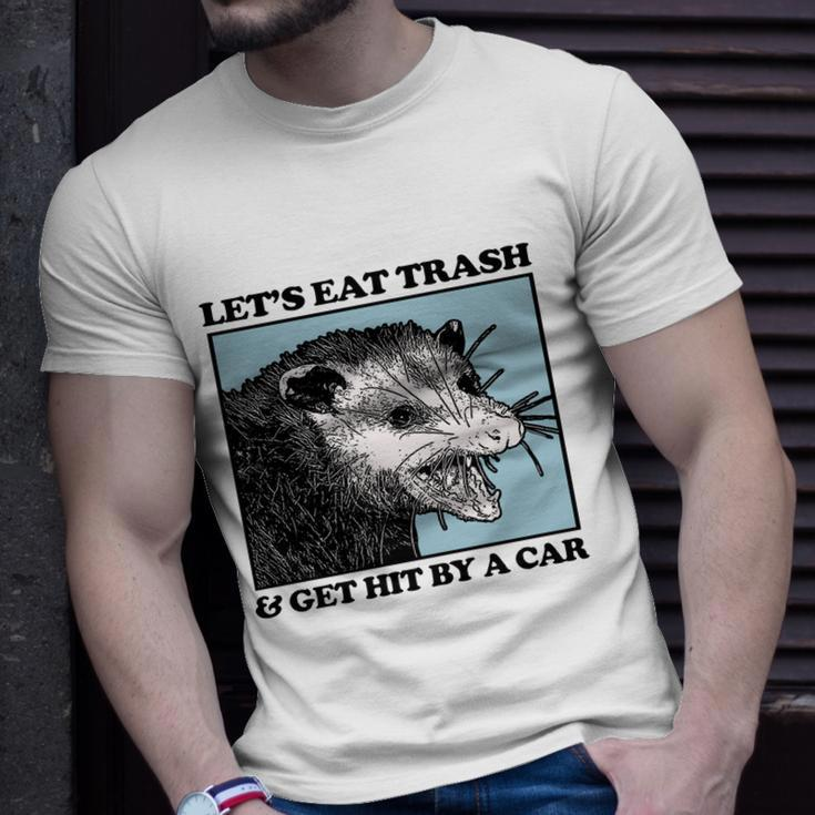 Lets Eat Trash & Get Hit By A Car Possum Lovers Unisex T-Shirt Gifts for Him