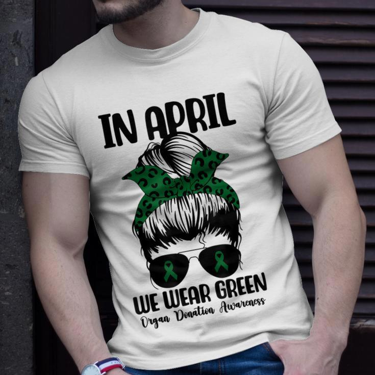 Messy Bun In April We Wear Green Organ Donation Awareness Unisex T-Shirt Gifts for Him