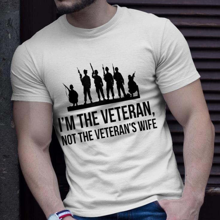 Im The Veteran Not The Veterans Wife T-shirt Gifts for Him