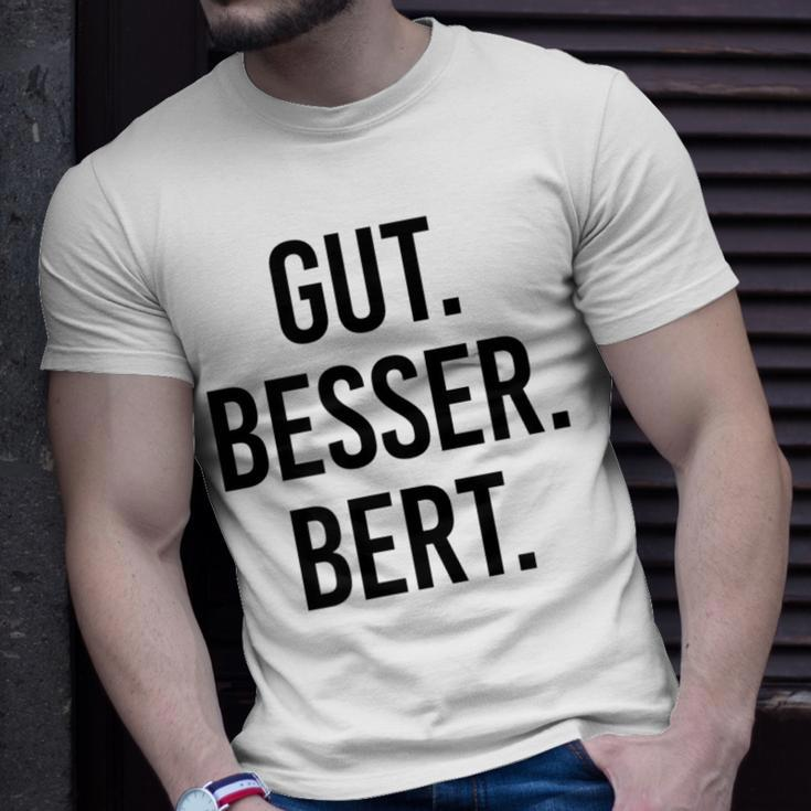 Weißes Herren T-Shirt Gut Besser Bert, Lustiges Spruch Tee Geschenke für Ihn