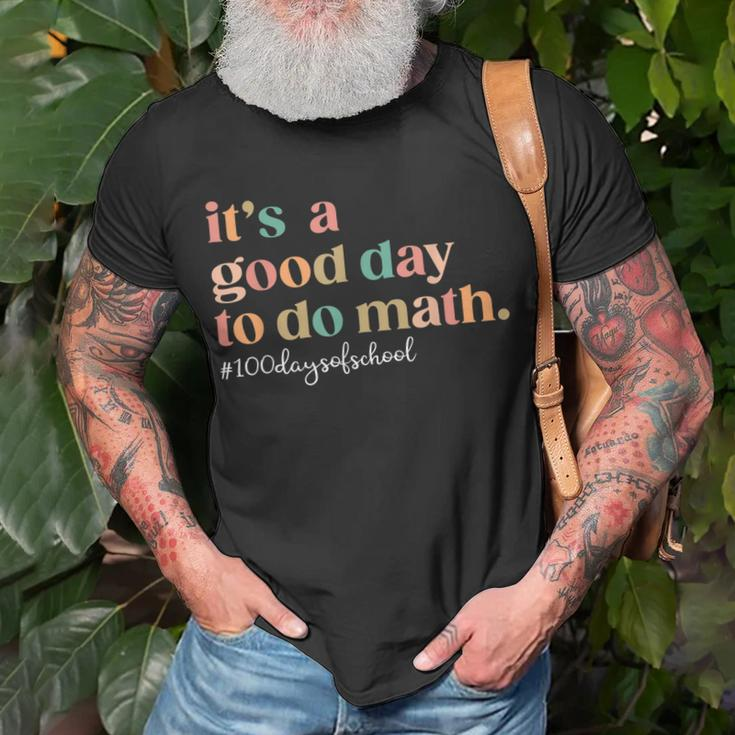 100 Days Of School Its A Good Day To Do Math Back To School T-shirt Gifts for Old Men