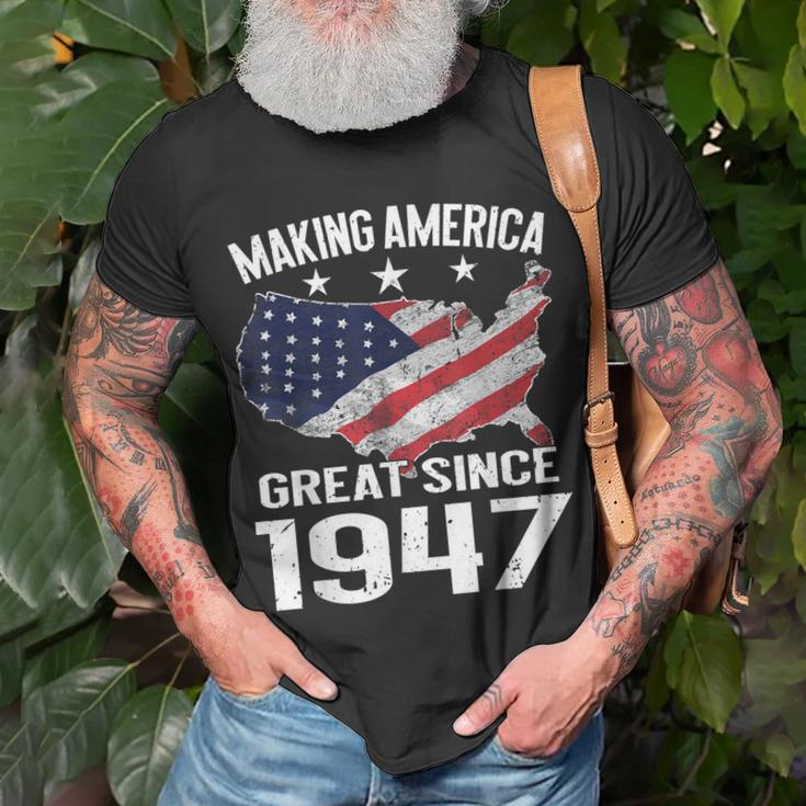 72Nd Birthday Gift Making America Great Since 1947 Usa Shirt Unisex T-Shirt Gifts for Old Men