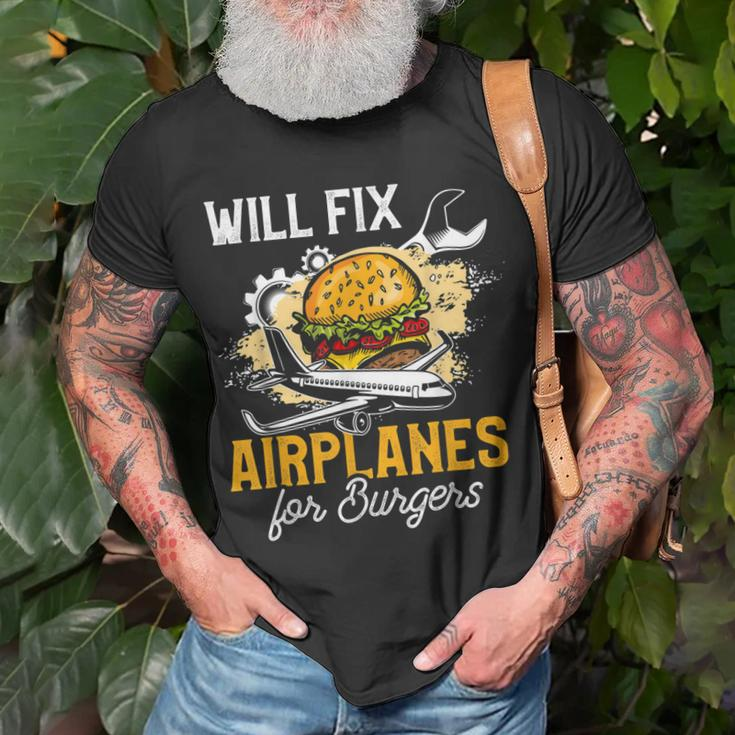 Aircraft Mechanic Funny Fix Airplanes Burger Gift Unisex T-Shirt Gifts for Old Men
