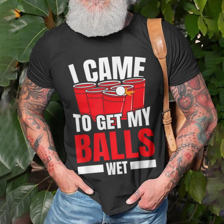 I Came To Get My Balls Wet Alkoholischer Bier-Pong T-Shirt Geschenke für alte Männer