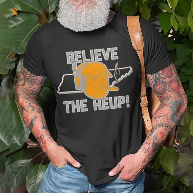 Believe The Heup Tennessee Unisex T-Shirt Gifts for Old Men