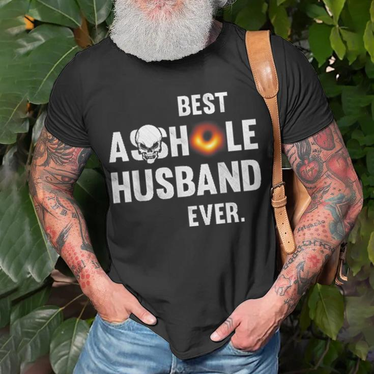 Best Asshole Husband Ever Back Hole Funny Father Day Unisex T-Shirt Gifts for Old Men