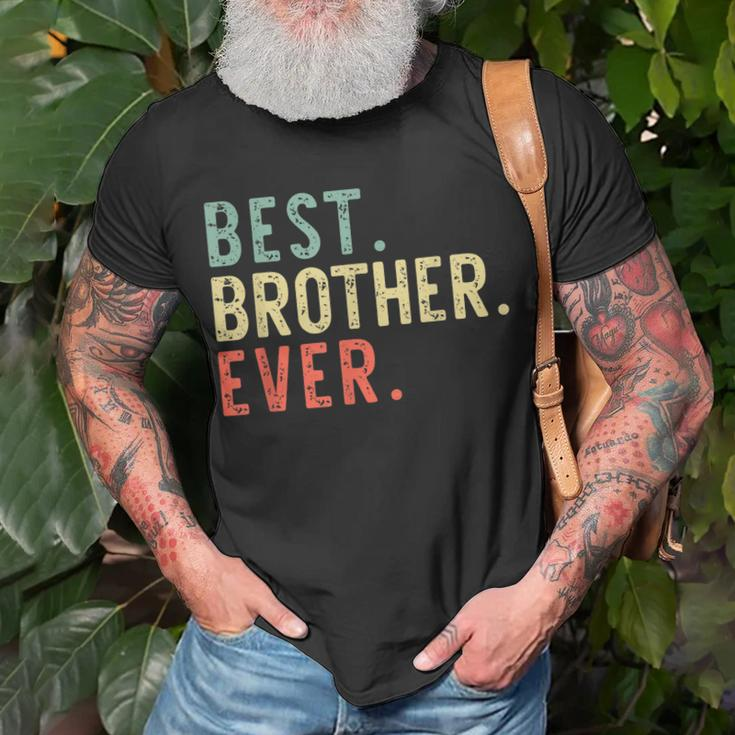 Best Brother Ever Cool Funny Vintage Gift Unisex T-Shirt Gifts for Old Men