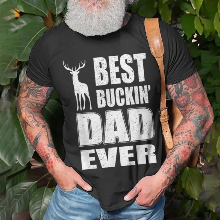 Best Buckin Dad Ever For Deer Hunting Fathers Day Gift V2 Unisex T-Shirt Gifts for Old Men