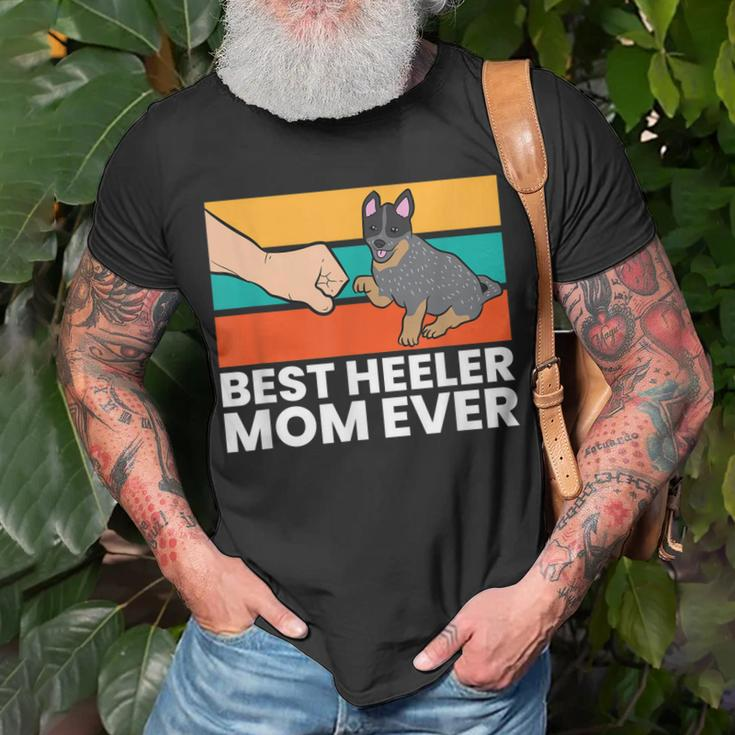 Best Heeler Mom Ever Dogs Heeler Mom Australian Cattle Dog Unisex T-Shirt Gifts for Old Men