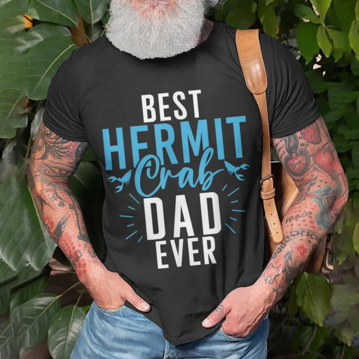 Best Hermit Crab Dad Ever Hermit Crab Dad Unisex T-Shirt Gifts for Old Men