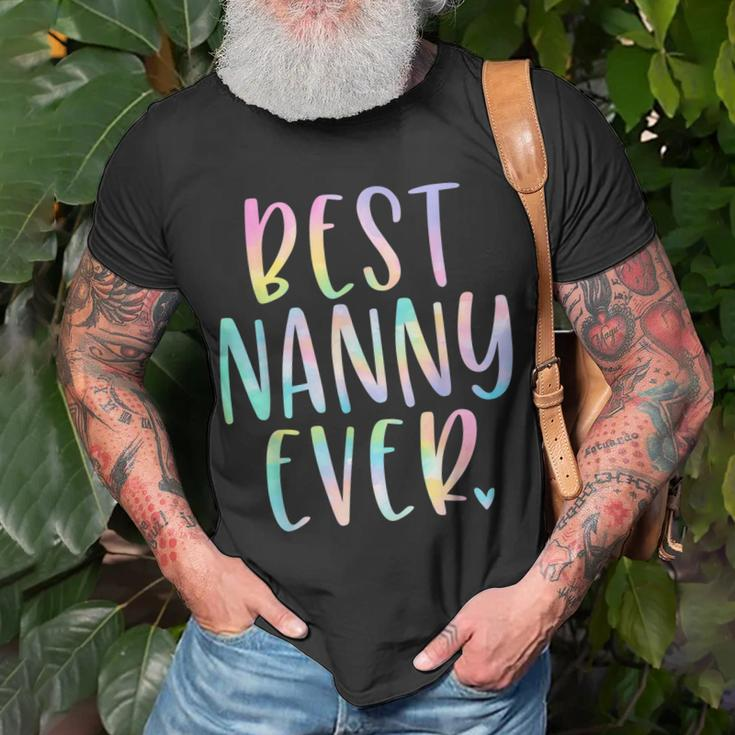 Best Nanny Ever Gifts Grandma Mothers Day Tie Dye Unisex T-Shirt Gifts for Old Men
