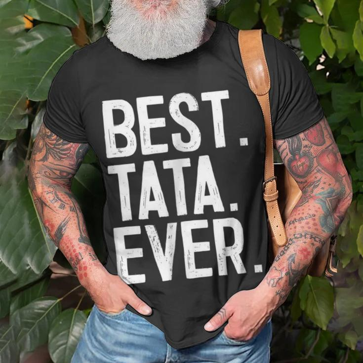 Best Tata Ever Novelty Unisex T-Shirt Gifts for Old Men