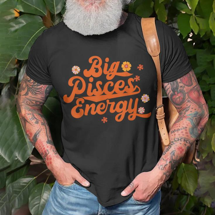 Big Pisces Energy Groovy Zodiac Sign Astrology Horoscope Unisex T-Shirt Gifts for Old Men