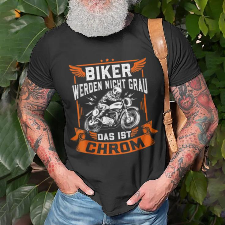 Biker Werden Nicht Grau Das Ist Chrom Motorrad Ironie T-Shirt Geschenke für alte Männer