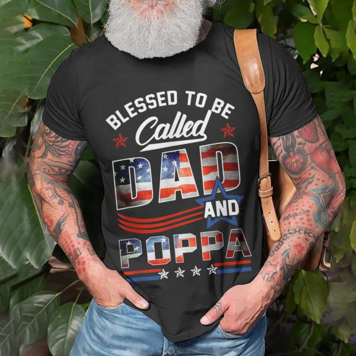 Blessed To Be Called Dad And Poppa Fathers Day America Flag Gift For Mens Unisex T-Shirt Gifts for Old Men