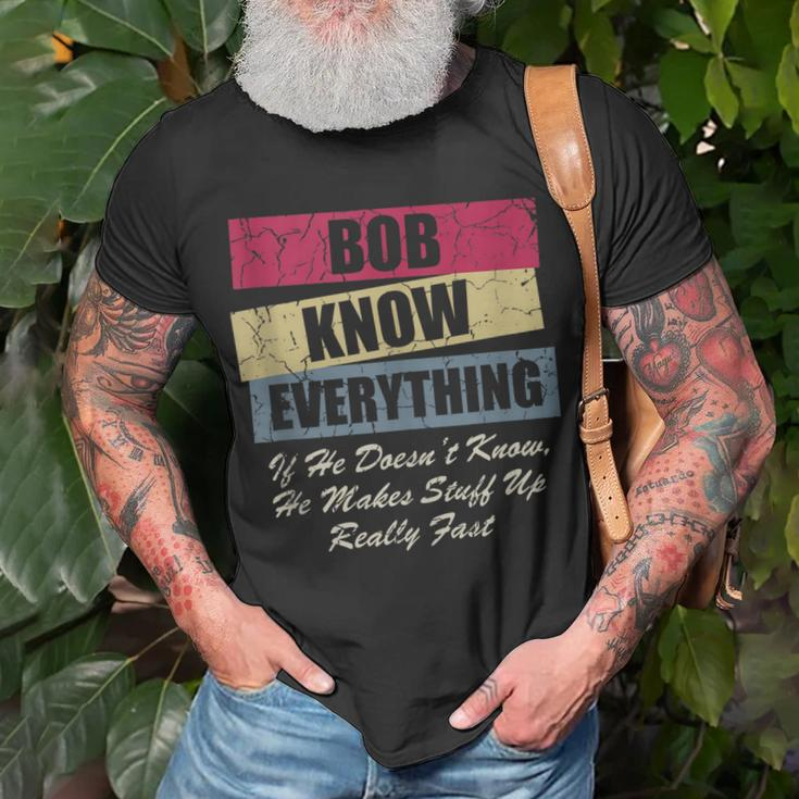 Bob Knows Everything If He Doesnt Know Fathers Day T-shirt Gifts for Old Men