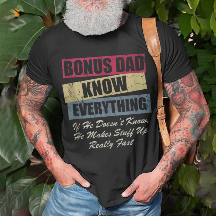 Bonus Dad Knows Everything If He Doesnt Know Fathers Day T-shirt Gifts for Old Men