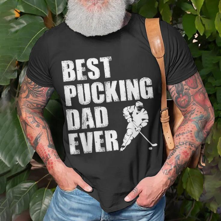 Cool Hockey Dad Gift Funny Best Pucking Dad Ever Sports Gag Unisex T-Shirt Gifts for Old Men