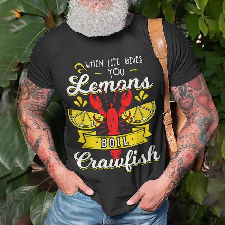 Crawfish Boil When Life Gives You Lemons Crayfish Festival Unisex T-Shirt Gifts for Old Men